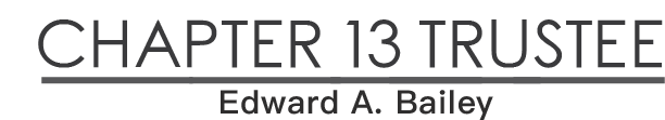 Chapter 13 Trustee, Edward A. Bailey Logo